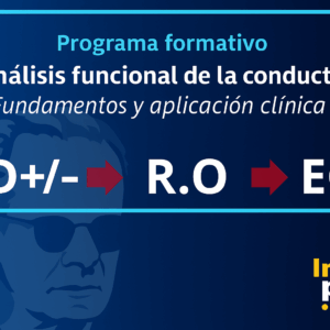 Analisis Funcional de conducta: Fundamentos y aplicacion clinica